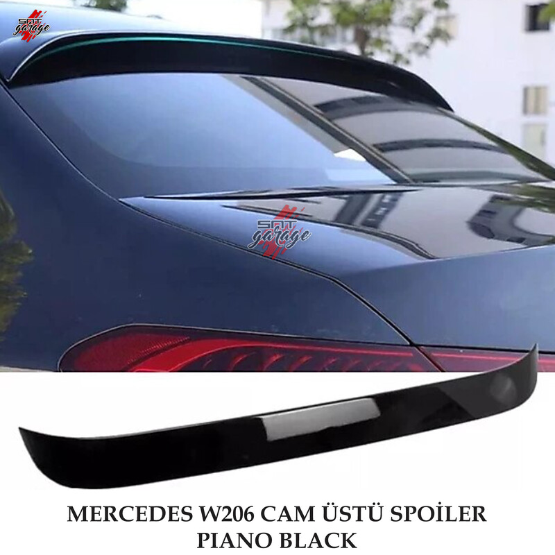 Mercedes W206 C Serisi 2021+ Cam Üstü Spoiler(Piano Black)